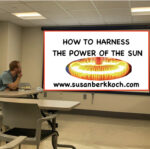 how to harness the power of the sun
